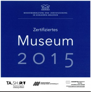 Plakette Museumszertifizierung 2015